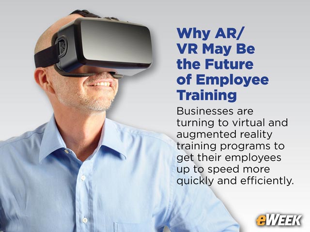 Why AR/VR May Be the Future of Employee Training