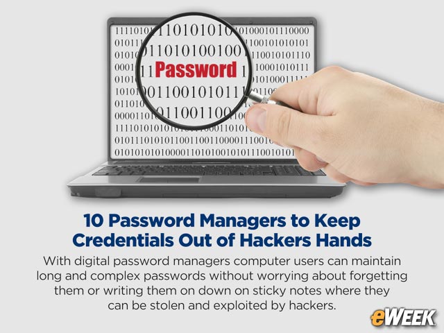 10 Password Managers to Keep Credentials Out of Hackers Hands